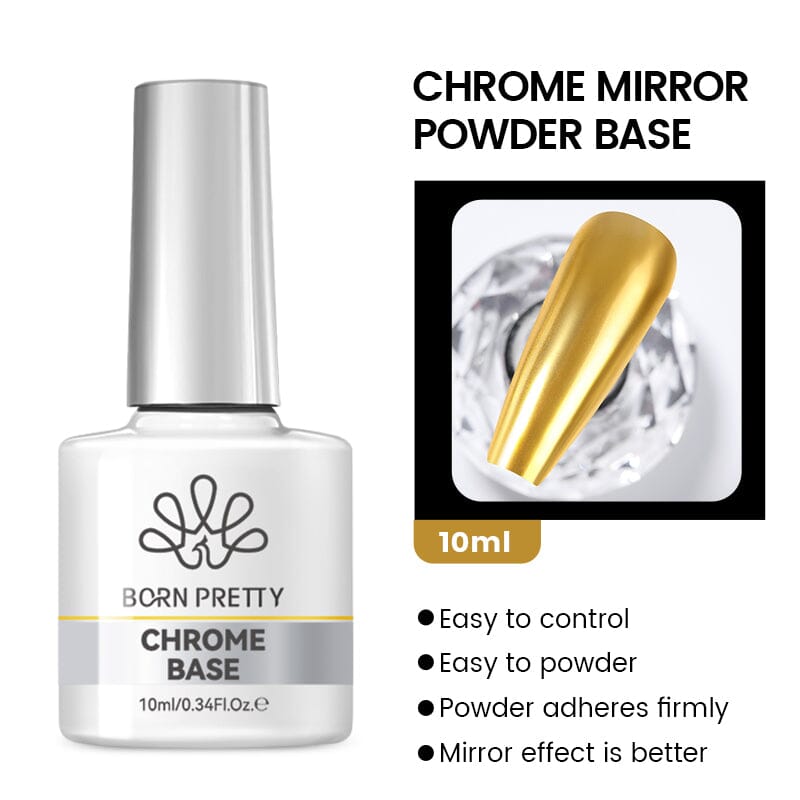 Chrome Mirror Powder Base Gel 10ml Gel Nail Polish BORN PRETTY 